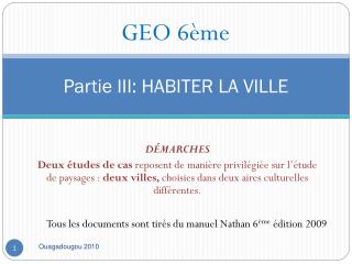 Partie III: HABITER LA VILLE