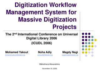 Digitization Workflow Management System for Massive Digitization Projects