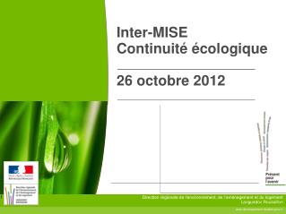 Inter-MISE Continuité écologique 26 octobre 2012