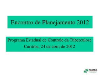 Encontro de Planejamento 2012