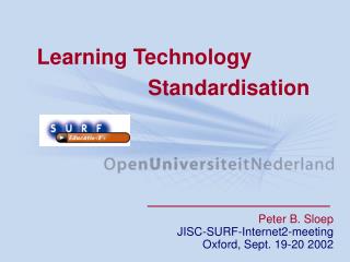 Learning Technology 			 Standardisation