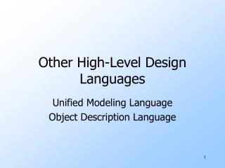 Other High-Level Design Languages