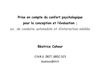 Notion de confort/inconfort psychologique: Du confort physique au c/i « psychologique »