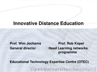 Innovative Distance Education