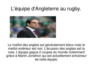 L'équipe d'Angleterre au rugby.