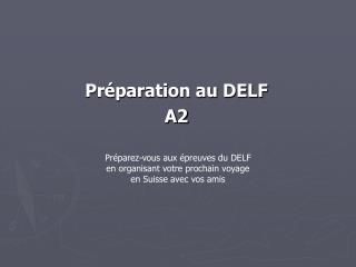Préparation au DELF A2