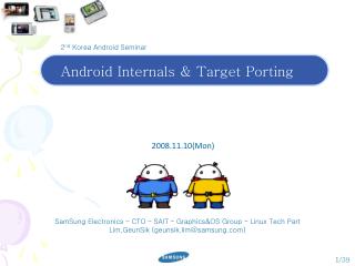 SamSung Electronics – CTO – SAIT – Graphics&amp;OS Group – Linux Tech Part