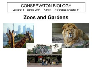 CONSERVATON BIOLOGY Lecture14 – Spring 2014 Althoff Reference Chapter 14