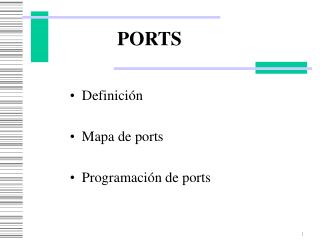 PORTS