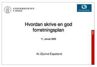 Hvordan skrive en god forretningsplan 11. Januar 2005