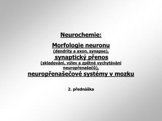Neurochemie:
