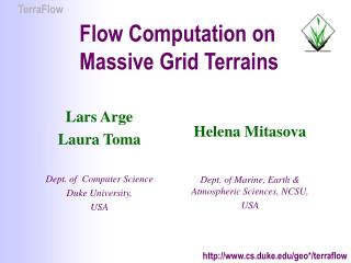 Flow Computation on Massive Grid Terrains