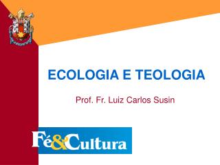 ECOLOGIA E TEOLOGIA