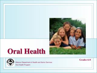 Missouri Department of Health and Senior Services Oral Health Program