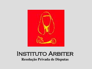 Instituto Arbiter Resolução Privada de Disputas