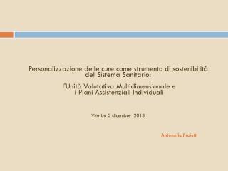 Personalizzazione delle cure come strumento di sostenibilità del Sistema Sanitario: