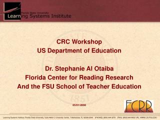 CRC Workshop US Department of Education Dr. Stephanie Al Otaiba