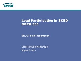 Load Participation in SCED NPRR 555