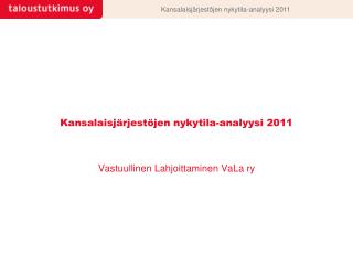 Kansalaisjärjestöjen nykytila-analyysi 2011