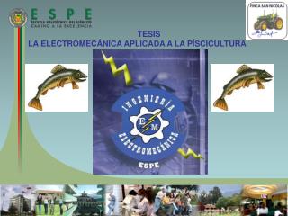 TESIS LA ELECTROMECÁNICA APLICADA A LA PÍSCICULTURA