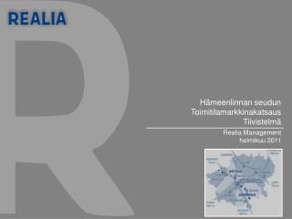 Hämeenlinnan toimitilamarkkinakatsaus helmikuu 2011