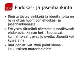 Ehdokas- ja jäsenhankinta