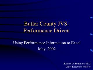 Butler County JVS: Performance Driven