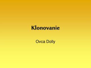 Klonovanie