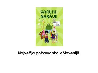 Največja pobarvanka v Sloveniji!