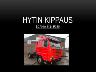 Hytin kippaus Scania 113 H R380