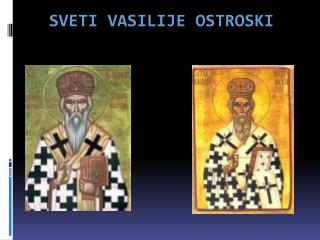 Sveti Vasilije OstroSki