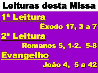 Leituras desta Missa