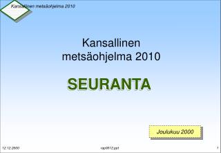 Kansallinen metsäohjelma 2010