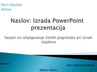 Naslov: Izrada PowerPoint prezentacija