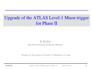 Upgrade of the ATLAS Level-1 Muon trigger for Phase II