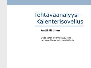 Tehtäväanalyysi - Kalenterisovellus