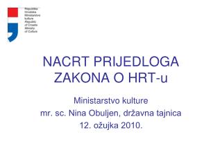 NACRT PRIJEDLOGA ZAKONA O HRT-u