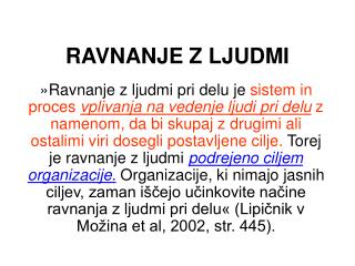 RAVNANJE Z LJUDMI