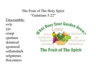 The Fruit of The Holy Spirit “Galatians 5:22”