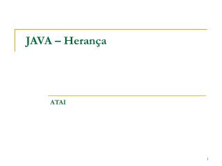 JAVA – Herança