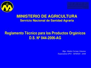 S E N A S A Servicio Nacional de Sanidad Agraria