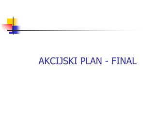 AKCIJSKI PLAN - FINAL
