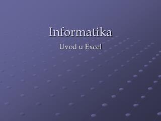 Informatika