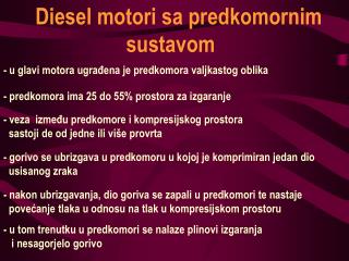 Diesel motori sa predkomornim sustavom