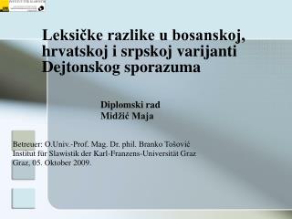 Leksičke razlike u bosanskoj, hrvatskoj i srpskoj varijanti Dejtonskog sporazuma