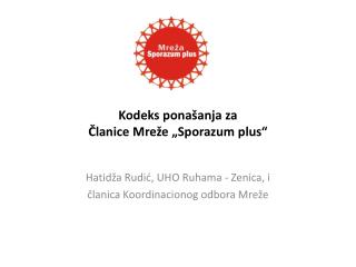 Kodeks ponašanja za Članice Mreže „Sporazum plus“