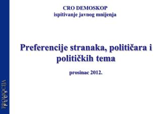 Preferencije stranaka, političara i političkih tema prosinac 20 12.