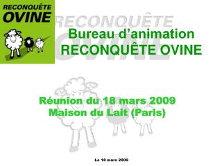 Bureau d’animation RECONQUÊTE OVINE