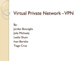 Virtual Private Network - VPN