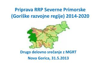 Priprava RRP Severne Primorske (Goriške razvojne regije) 2014-2020